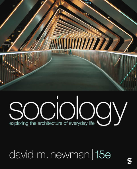 Sociology: Exploring the Architecture of Everyday Life
