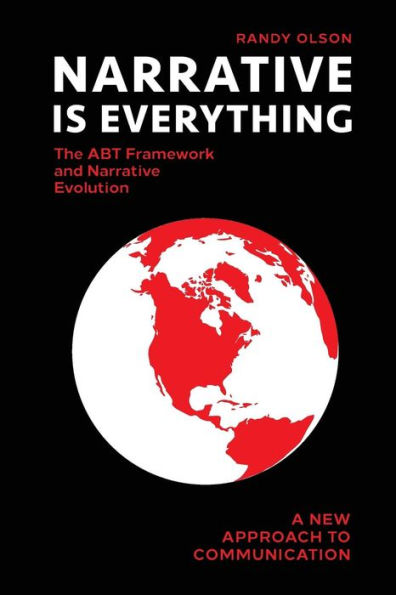 Narrative Is Everything: The ABT Framework and Evolution