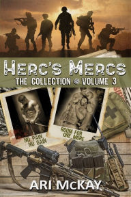 Title: Herc's Mercs: The Collection Volume 3, Author: Ari McKay