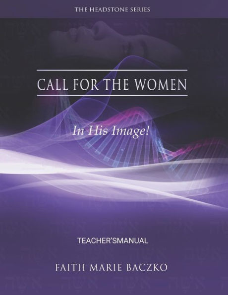 Call For The Women - Teacher's Manual