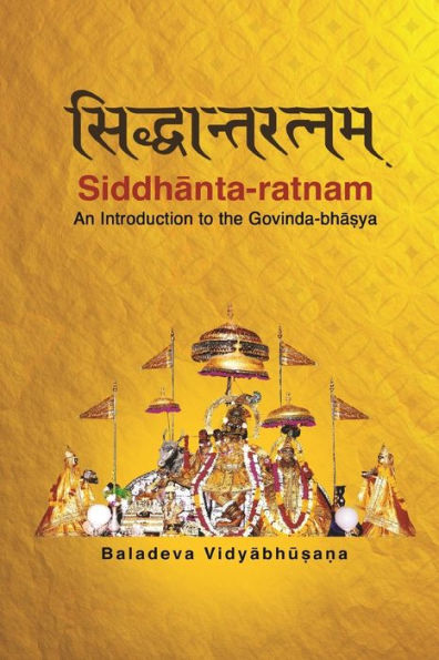 Siddhanta-ratnam: An Introduction to the Govinda-bhasya