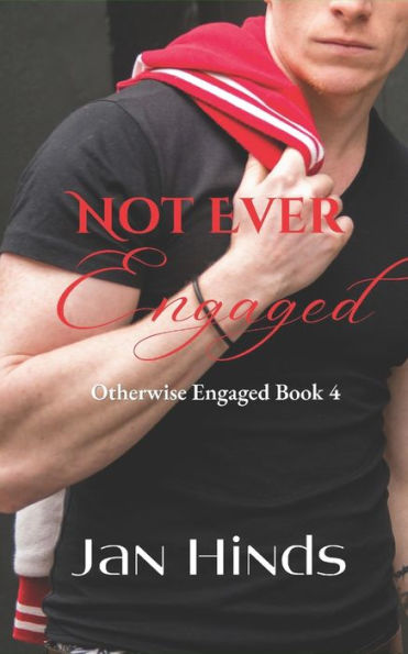 Not Ever Engaged