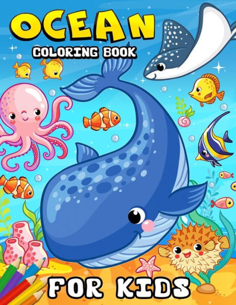 Ocean Coloring book for kids: Coloring Book for Girls Cute Doodle Animals Coloring Books Ages 2-4, 4-8, 9-12 (Shark, Dolphin and Fish)