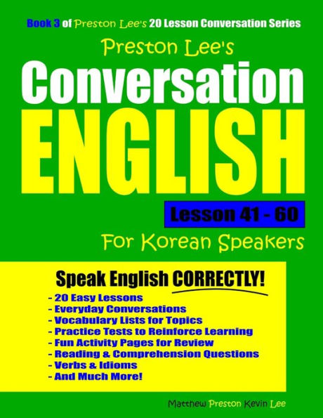 Preston Lee's Conversation English For Korean Speakers Lesson