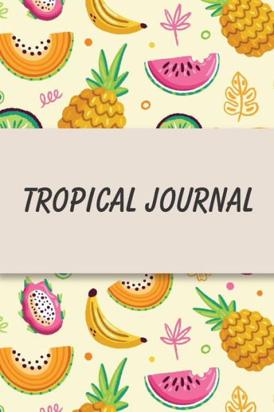 Tropical Diary: Daily Health Tracker, Record Meals For The Day, Thoughts, And Water Intake