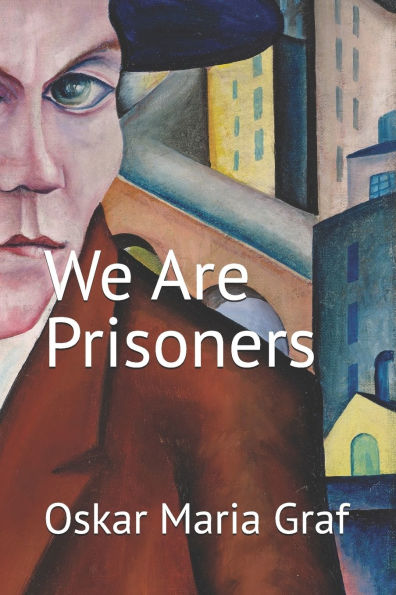 We Are Prisoners