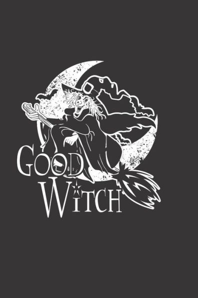 GOOD WITCH: Zauberbuch zum Eintragen für Hexen, Wikkane, Magier, Druiden und andere New-Age-Zauberer. Grimoire 120 Seiten zum ausfüllen für Rituale, Zauber und Rezepte. A5 Softcover schwarz matt