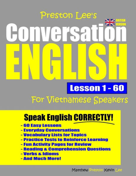 Preston Lee's Conversation English For Vietnamese Speakers Lesson 1