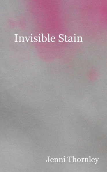 Invisible Stain