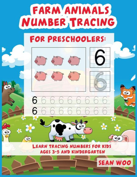 Farm Animals Number Tracing for Preschoolers: Learn Tracing for Kids Ages 3-5 and Kindergarten