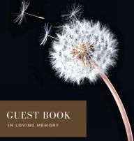 Title: Dandelion In Loving Memory Funeral Guest Book Black Hard Cover for Wakes, Memorial Services, Author: Morticia Mori