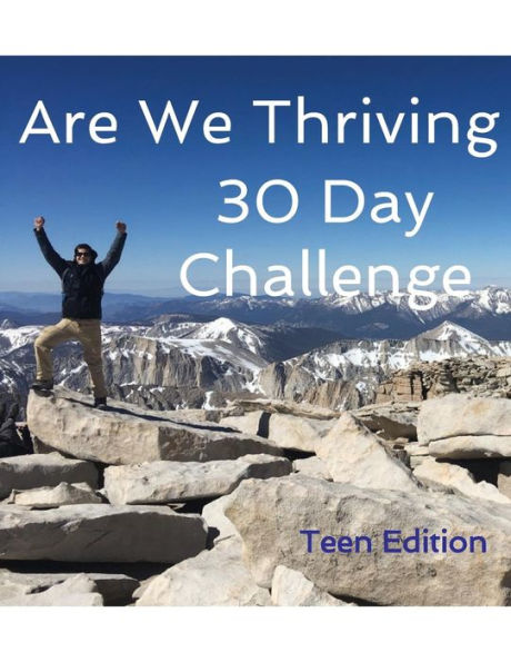 Are We Thriving 30 Day Challenge Teen Edition