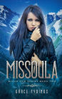 Missoula: Black Paw Series Book Two