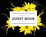 Title: Celebration of Life Sunflower Funeral Guest Book Hard Cover - Black and Yellow Guestbook Sign-In Log for Wakes, Memorial, Author: Morticia Mori
