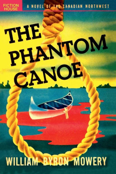 The Phantom Canoe