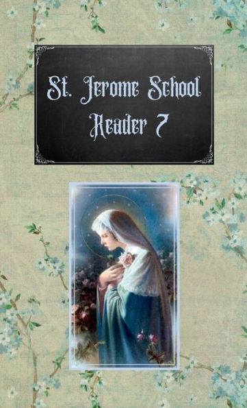 St. Jerome School Reader 7