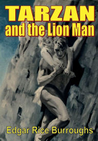 Title: Tarzan and the Lion Man, Author: Edgar Rice Burroughs