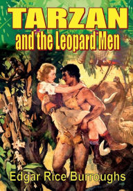 Title: Tarzan and the Leopard Men, Author: Edgar Rice Burroughs