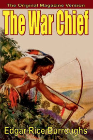 Title: The War Chief (magazine text), Author: Fiction House Press