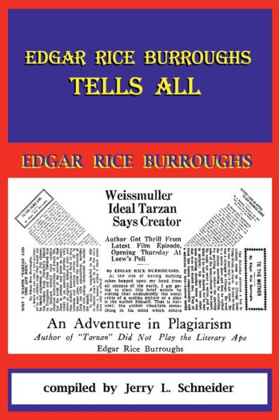 Edgar Rice Burroughs Tells All