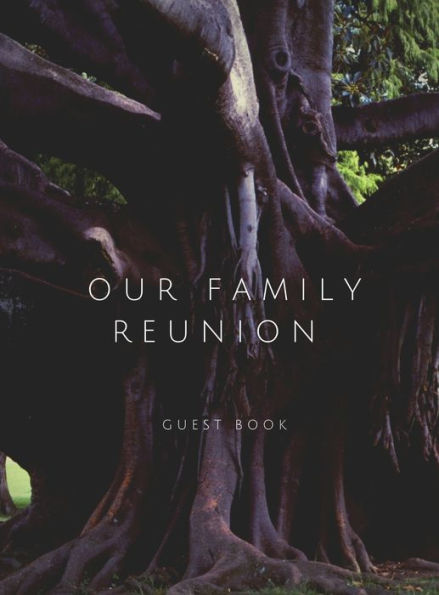 Our Family Reunion Guest Sign In Memory Book Hard Cover Attendance and Registry Log with Tree Trunk Roots - 8.5