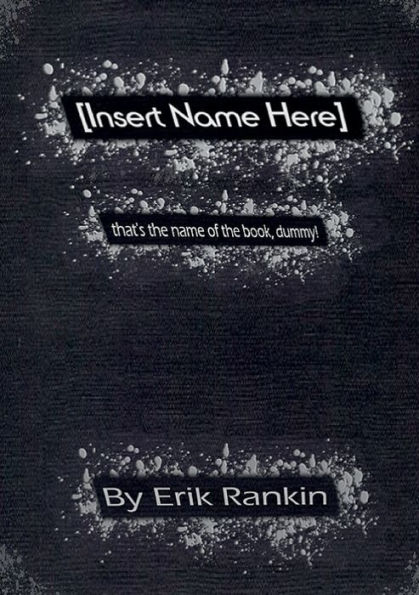 [Insert Name Here]