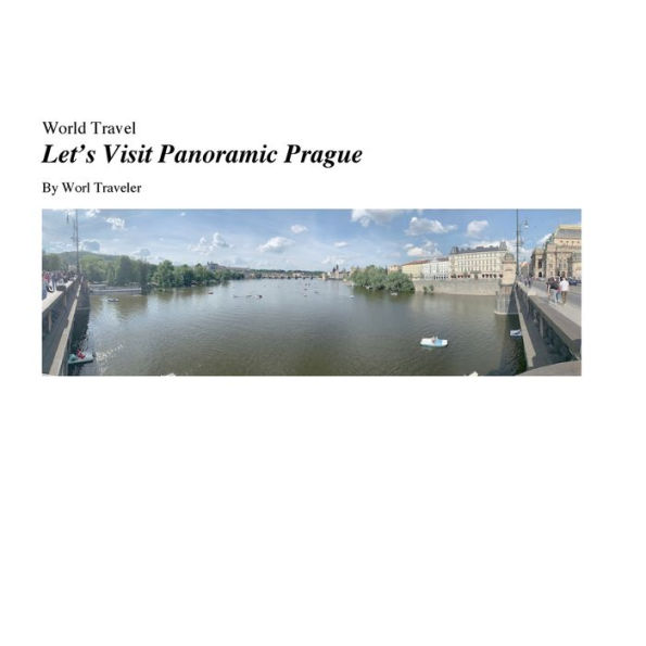 Let's Visit Panoramic Prague