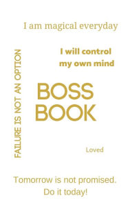 Title: Boss Book White, Author: Robinette Williams