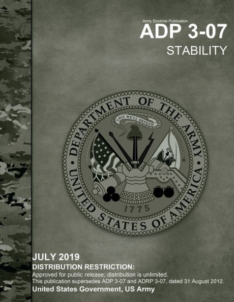 Army Doctrine Publication ADP 3-07 Stability July 2019