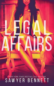 Title: Legal Affairs: McKayla's Story, Author: Sawyer Bennett