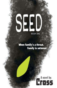 Title: Seed, Author: Cross