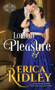 Title: Lord of Pleasure, Author: Erica Ridley