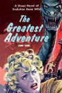 The Greatest Adventure