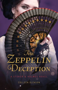 Free audiobook downloads for nook The Zeppelin Deception by Colleen Gleason 9781078715355 iBook English version