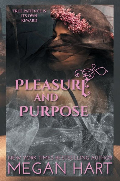 Pleasure and Purpose: An Order of Solace Novel