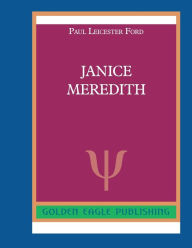 Title: Janice Meredith: N, Author: Paul Leicester Ford