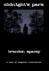 Title: Midnight's Park, Author: Brandon Spacey