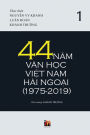 44 Nam Van Hoc Viet Nam Hai Ngoai (Tap 1) - Soft Cover