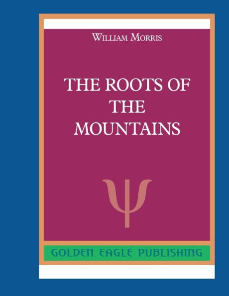 The Roots of the Mountains: N