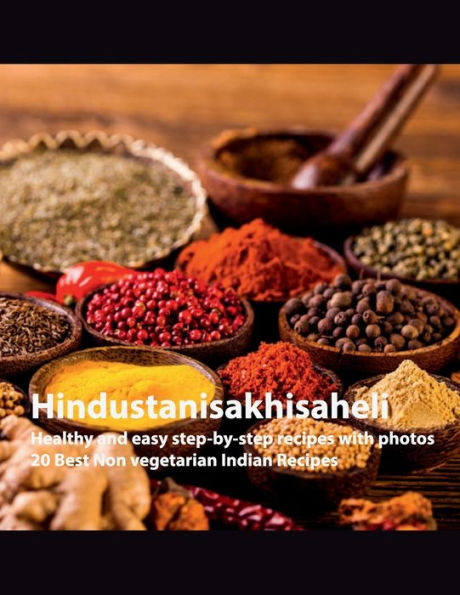 Hindustanisakhisaheli: Healthy and easy step-by-step recipes with photos 20 Best Non vegetarian Indian Recipes: