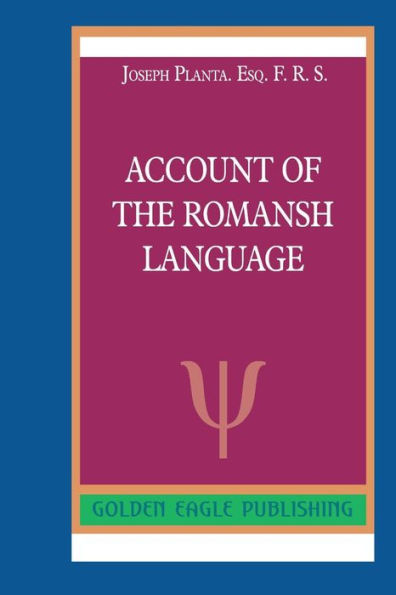 Account of the Romansh Language: N