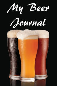 Title: My Beer Journal, Author: Drinky Beerlover
