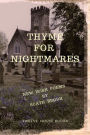 Thyme for Nightmares: New Irish Poems