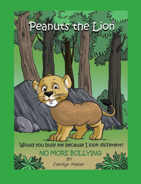 Peanuts the Lion: No More Bullying