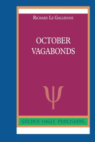 Title: October Vagabonds: N, Author: Richard Le Gallienne