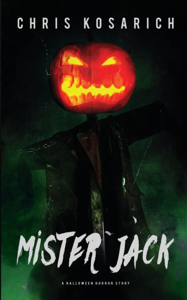 Mister Jack: A Halloween Horror Tale