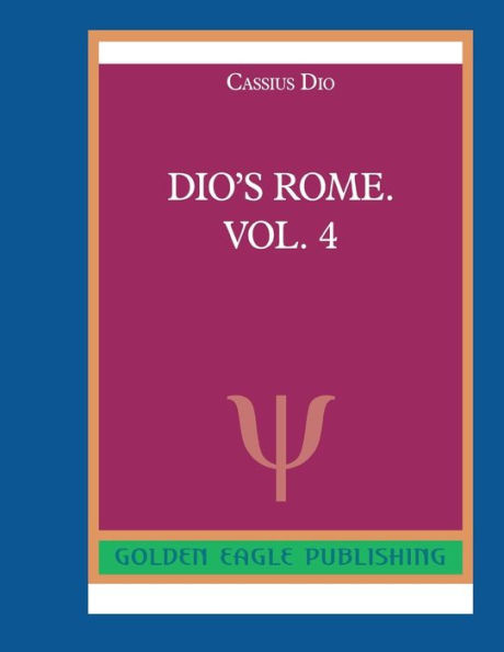 Dio's Rome. Vol. 4: N