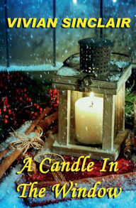 Title: A Candle In The Window, Author: Vivian Sinclair