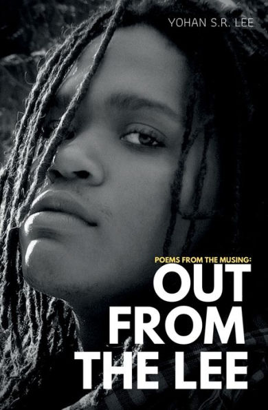 Poems from the Musing: Out from the Lee