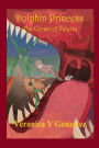 Dolphin Princess: The Crown of Valeria: